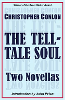 The Tell-tale Soul by Christopher Conlon