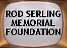 The Rod Serling Memorial Foundation